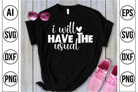 I Will Have the Usual svg SVG orpitasn 