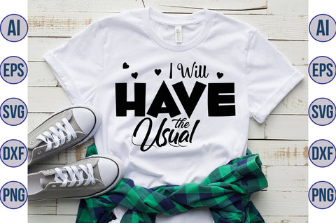 I Will Have the Usual svg SVG orpitasn 