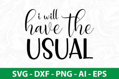 i will have the usual svg SVG orpitasn 
