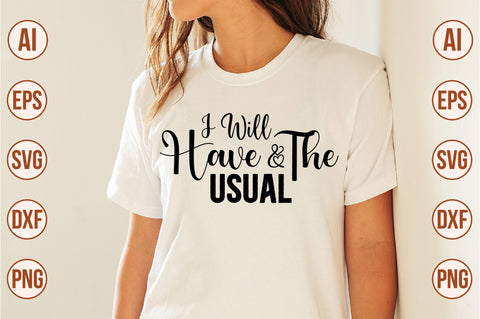 I Will Have the Usual svg SVG orpitasn 