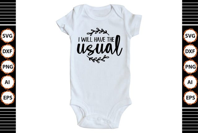 I Will Have the Usual svg SVG shah alam 