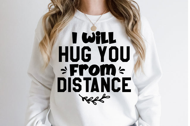 I will hug you from distance SVG SVG orpitasn 
