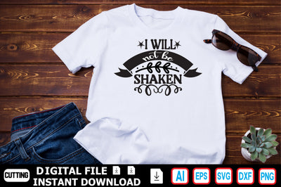 I Will Not Be Shaken SVG Craftlabsvg24 