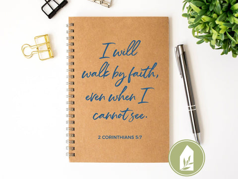I Will Walk By Faith Even When I Cannot See SVG | Christian SVG | 2 Corinthians 5:7 Cut Files SVG LilleJuniper 