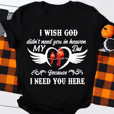 I Wish God Didn't Need You In Heaven Because I Need You Here SVG, Dad Memorial SVG, Dad Life, Dad Rest In Peace SVG SVG DiamondDesign 