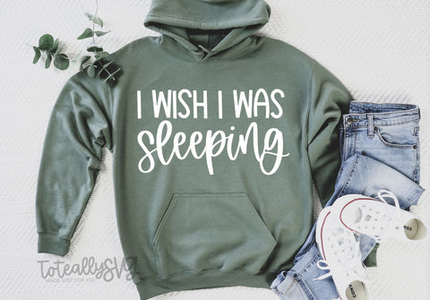 I Wish I Was Sleeping SVG Toteally Creations 