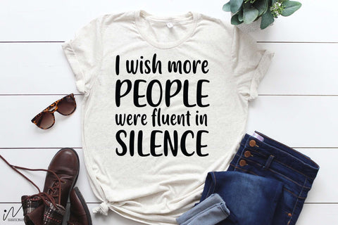 I wish more people svg, Funny t shirt svg, Sarcastic t shirt svg, Funny quotes svg, Sarcasm Svg, Funny gift shirt svg, Sassy Svg, Sarcastic cricut,Silhouette svg,Cameo svg,Digital File SVG Isabella Machell 