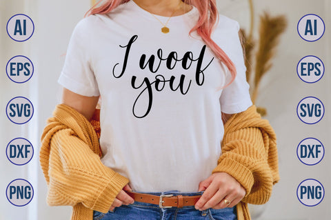 I woof you svg SVG nirmal108roy 