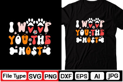 I Woof You The Most Retro SVG SVGs,Quotes and Sayings,Food & Drink,On Sale, Print & Cut SVG DesignPlante 503 