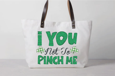 I You Not To Pinch Me Sublimation Creativeart88 