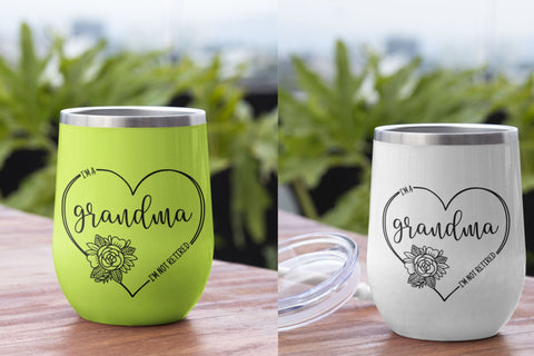 Iam Grandma I'm not Retired SVG NextArtWorks 