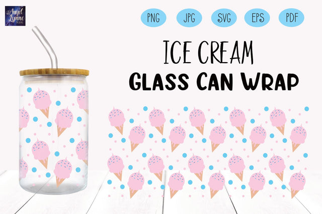 Ice Cream Glass Wrap | Ice Cream Libbey Glass Wrap SVG Angel Lynne Designs 