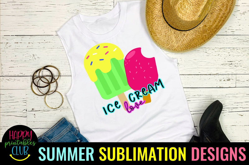 Ice cream Love Sublimation Design- Summer Sublimation PNG Sublimation Happy Printables Club 