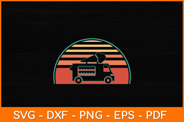 Ice Cream Truck Retro Vintage Svg Design SVG artprintfile 