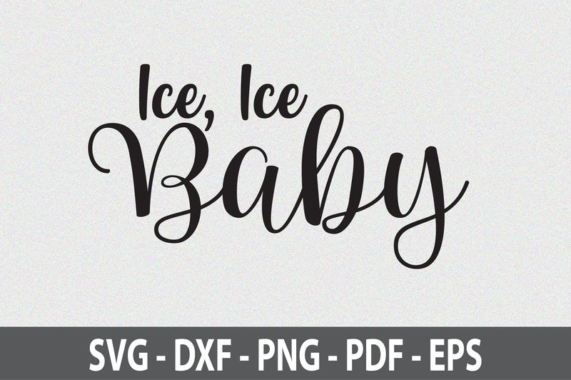 Ice, Ice Baby SVG orpitasn 