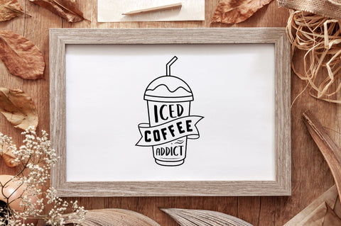 Iced Coffee Addict SVG Design SVG futivesvg 