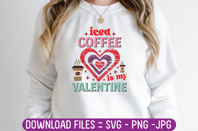 iced coffee is my valentine SVG farhad farhad 