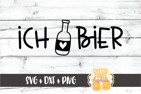 Ich Liebe Bier - Oktoberfest SVG PNG DXF Cut Files SVG Cheese Toast Digitals 