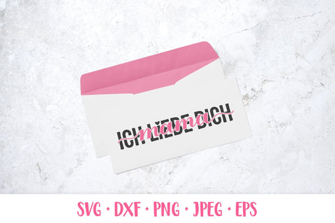 Ich liebe dich mama SVG. I love you mom in German SVG LaBelezoka 