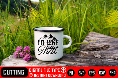 I’d Hike That SVG CraftlabSvg29 