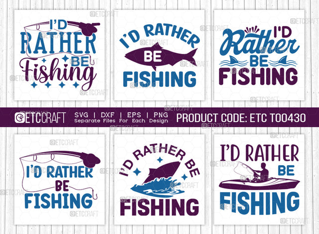 Id Rather Be Fishing SVG Bundle, Lake Svg, Lake Life Svg, Canoe Svg, Kayak Life Svg, Kayak Saying Svg, Lake Quotes, ETC T00430 SVG ETC Craft 