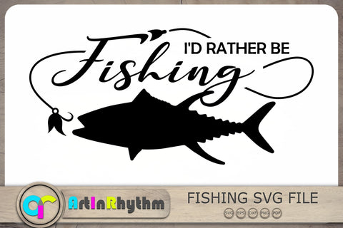 I'd rather be fishing Svg, Fishing Svg, Fish Svg, Fish Hook Svg SVG Artinrhythm shop 