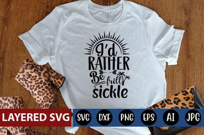 id rather be frill sickle Svg SVG Blessedprint 