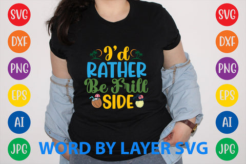 I'd Rather Be Frill Side, Summer SVG Design SVG Rafiqul20606 