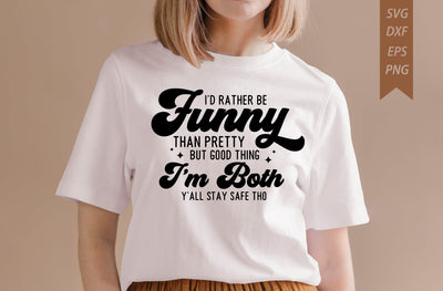 I'd Rather Be Funny Sarcastic T-shirt SVG MD mominul islam 