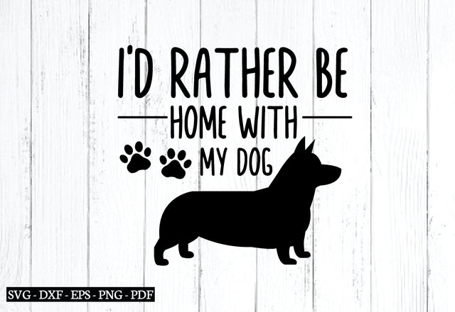 i'd rather be home with my dog svg SVG designstore 