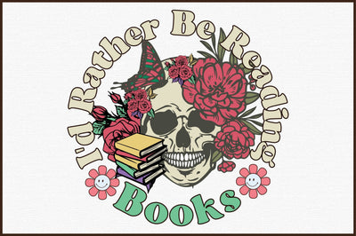 I'd Rather Be Reading Books,Book Lovers flower's Sublimation Sublimation designartist 
