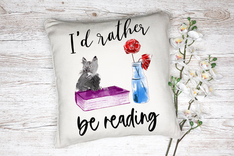 I'd rather be reading PNG Sublimation design Sublimation Natasha Prando 