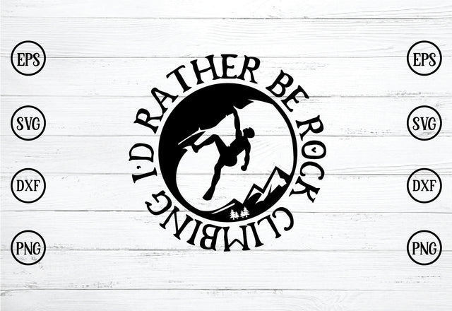 i'd rather be rock climbing SVG SVG buydesign 