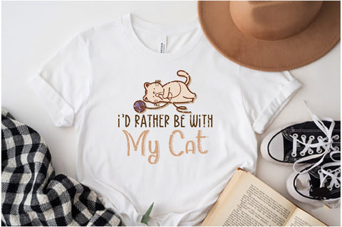 I’d Rather Be with My Cat Sublimation Sublimation Jagonath Roy 