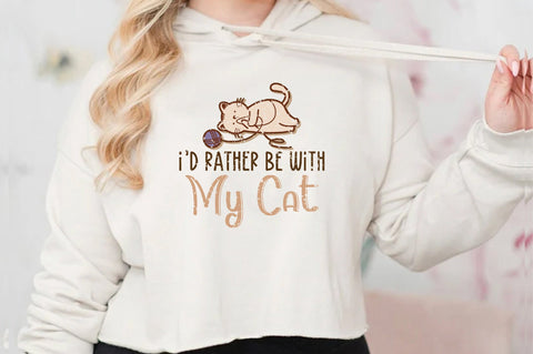 I’d Rather Be with My Cat Sublimation Sublimation Jagonath Roy 