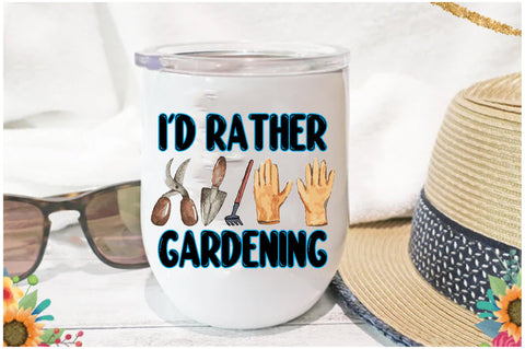 I'd Rather Gardening Sublimation Sublimation Jagonath Roy 