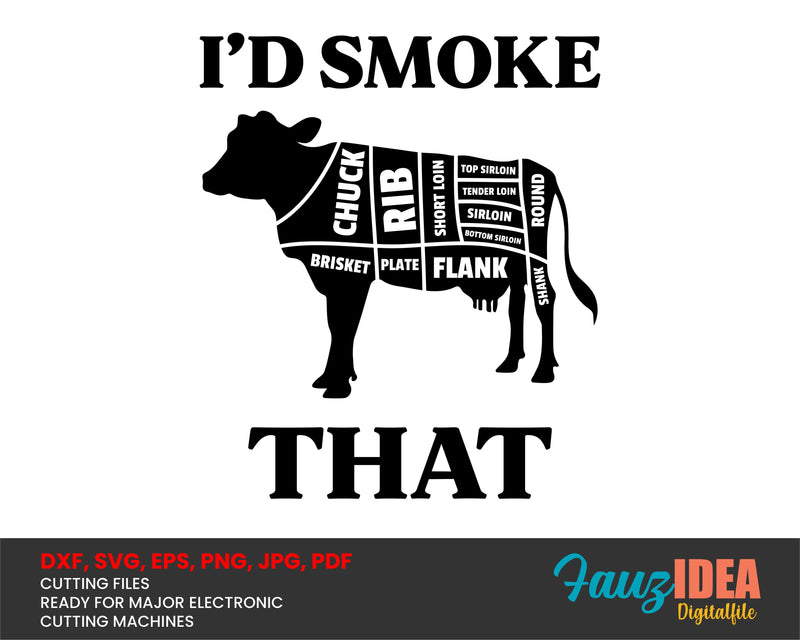 I'd Smoke That Cow Svg Design Cut File for Cricut | T-Shirt Design Svg Jpg Eps Pdf Png SVG Fauz 