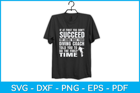 If At First You Don't Succeed Scuba Diving Svg Cutting File SVG artprintfile 