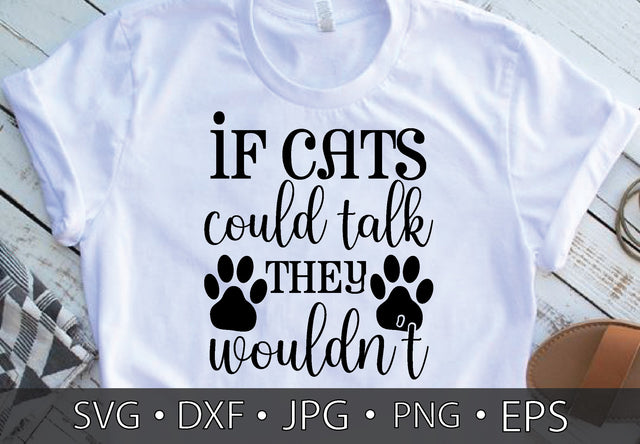 if cats could talk they wouldn’t SVG md faruk hossain 