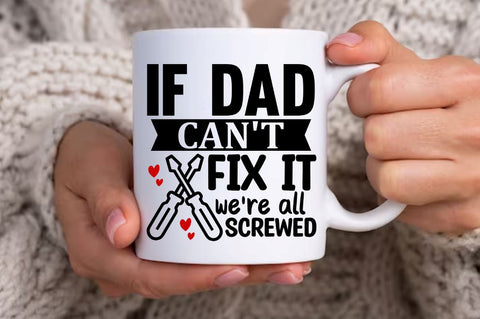 If dad cant fix it were all screwed SVG SVG Regulrcrative 