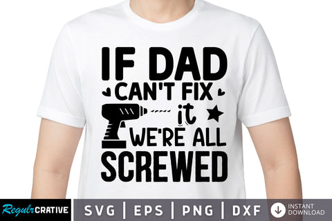 If dad cant fix it were SVG SVG Regulrcrative 