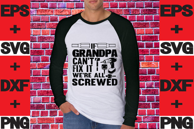 If Grandpa can't fix it we're all screwed SVG svgteam 