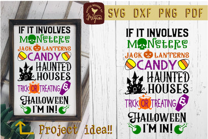 If It Involves Halloween I'm In Fall Trick or Treating SVG DXF SVG Tinker & Teal 