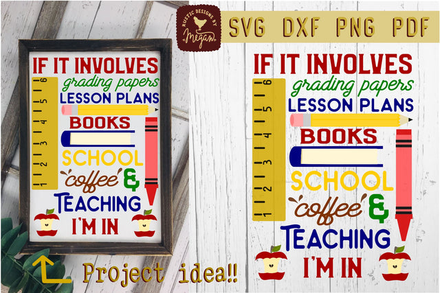 If It Involves Teaching I'm In Back To School Fall SVG DXF SVG Tinker & Teal 