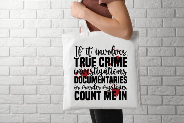 If it involves true crime investigations documentaries or murder mysteries count me in SVG SVG DESIGNISTIC 