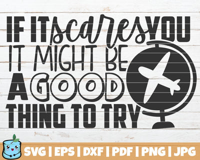 If It Scares You It Might Be A Good Thing To Try SVG MintyMarshmallows 