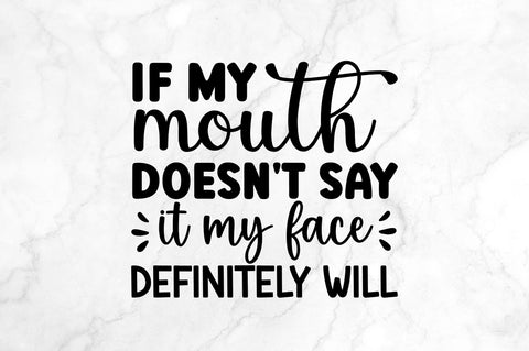 If my mouth doesn SVG SVG Regulrcrative 