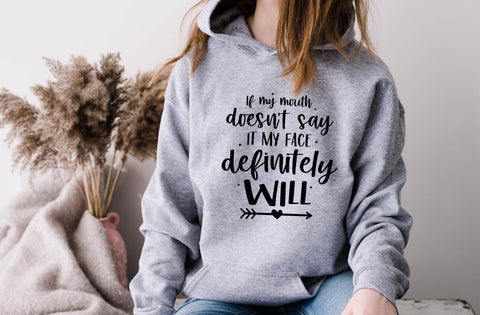 If my mouth doesn't say it my face definitely will, Tumbler SVG SVG MD mominul islam 