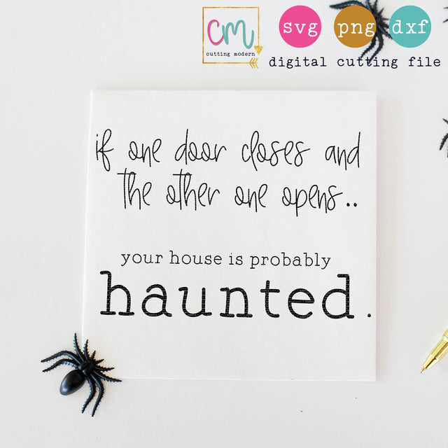 If One Door Closes And The Other One Opens SVG CuttingModern 