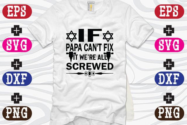 If Papa can't fix it we're all screwed SVG Nurstore 